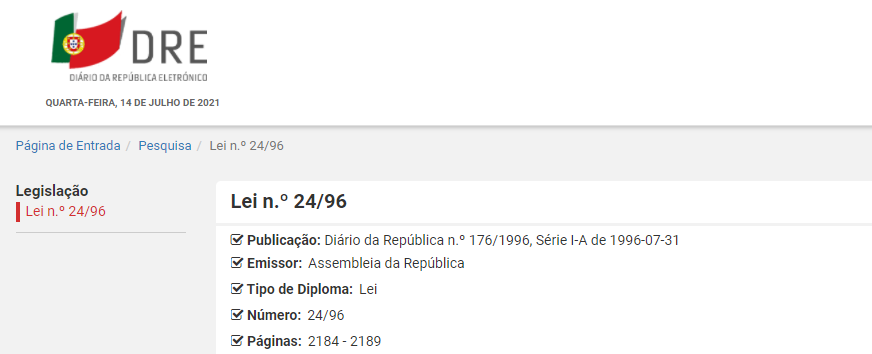 Lei 24/96, de 31 julho - "Regime Legal Aplicável à Defesa dos Consumidores"
